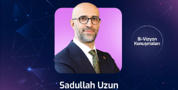 Bİ-Vizyon Konuşmaları Serisi - Sadullah UZUN